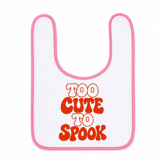 Too Cute to Spook Baby Halloween Bib