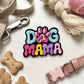 Dog Mama Embroidered Patch – Colorful Paw Print Iron-On/Sew-On Patch for Hats, Jackets, Bags & Accessories