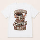 Running on Coffee & Chaos Unisex Graphic T-Shirt