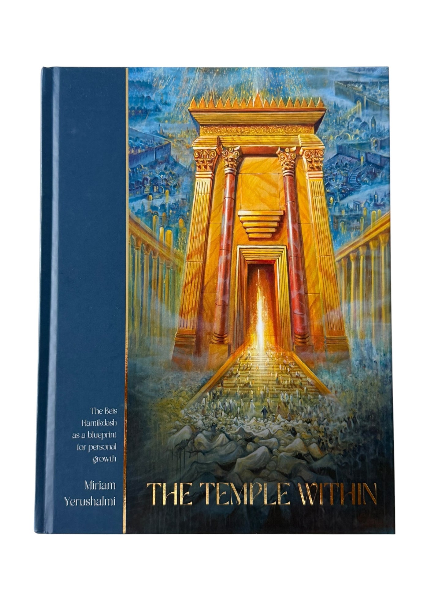 The Temple Within by Miriam Yerushalmi hardcover book